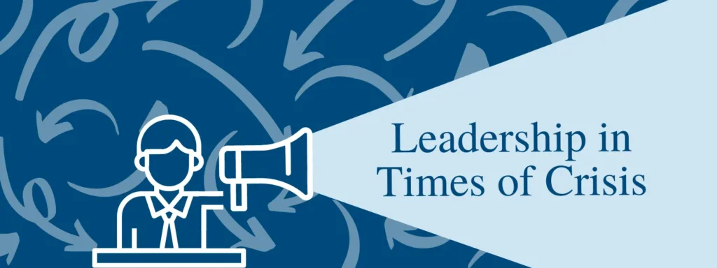 رهبری در شرایط بحرانی 2 رهبری در شرایط بحران